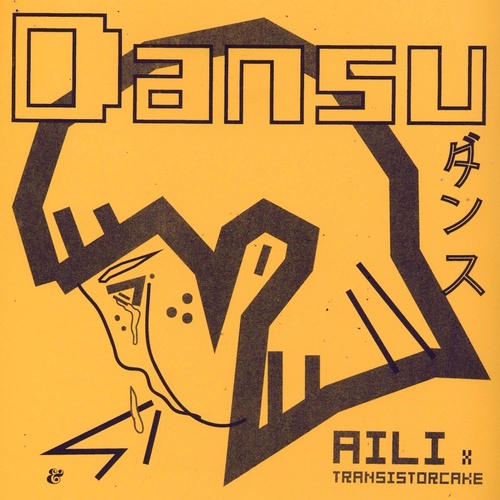 Aili, Transistorcake – Dansu [541416511551D]